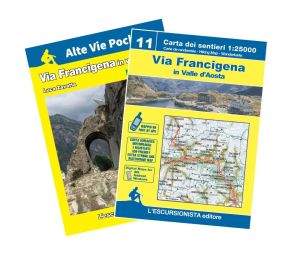 Via Francigena in Valle d'Aosta guida+carta 1:25.000